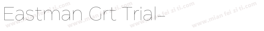 Eastman Grt Trial字体转换